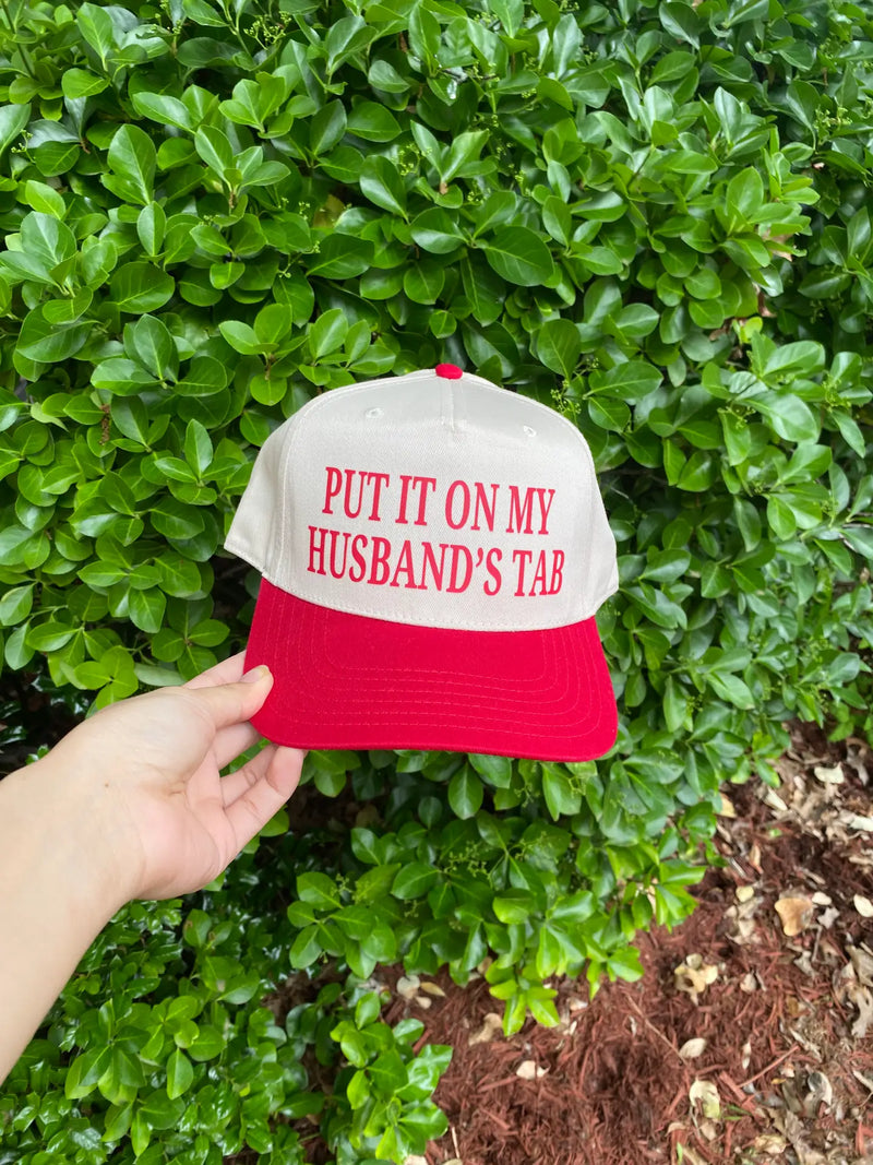 "Put It On My Husband's Tab" Trucker Hat