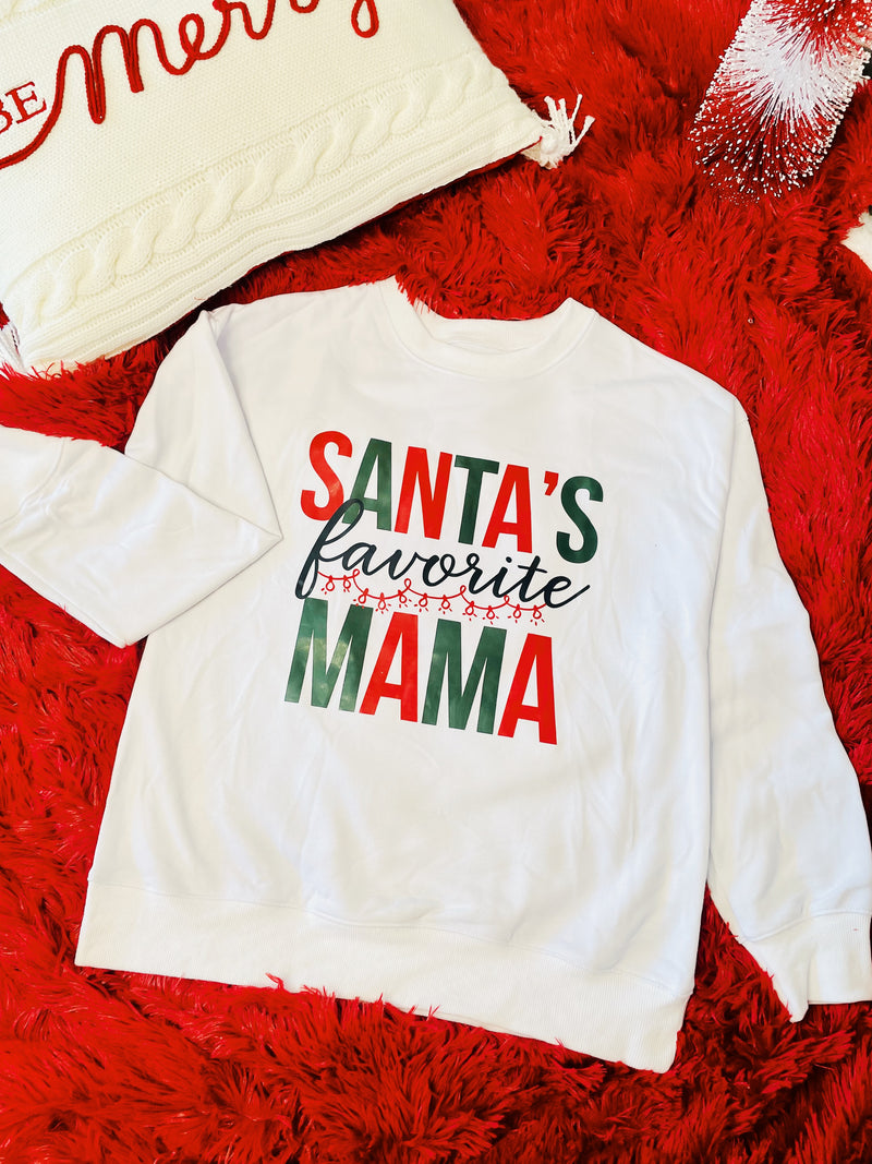 White "Santa's Favorite Mama" Long Sleeve Sweatshirt